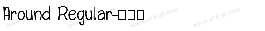 Around Regular字体转换
